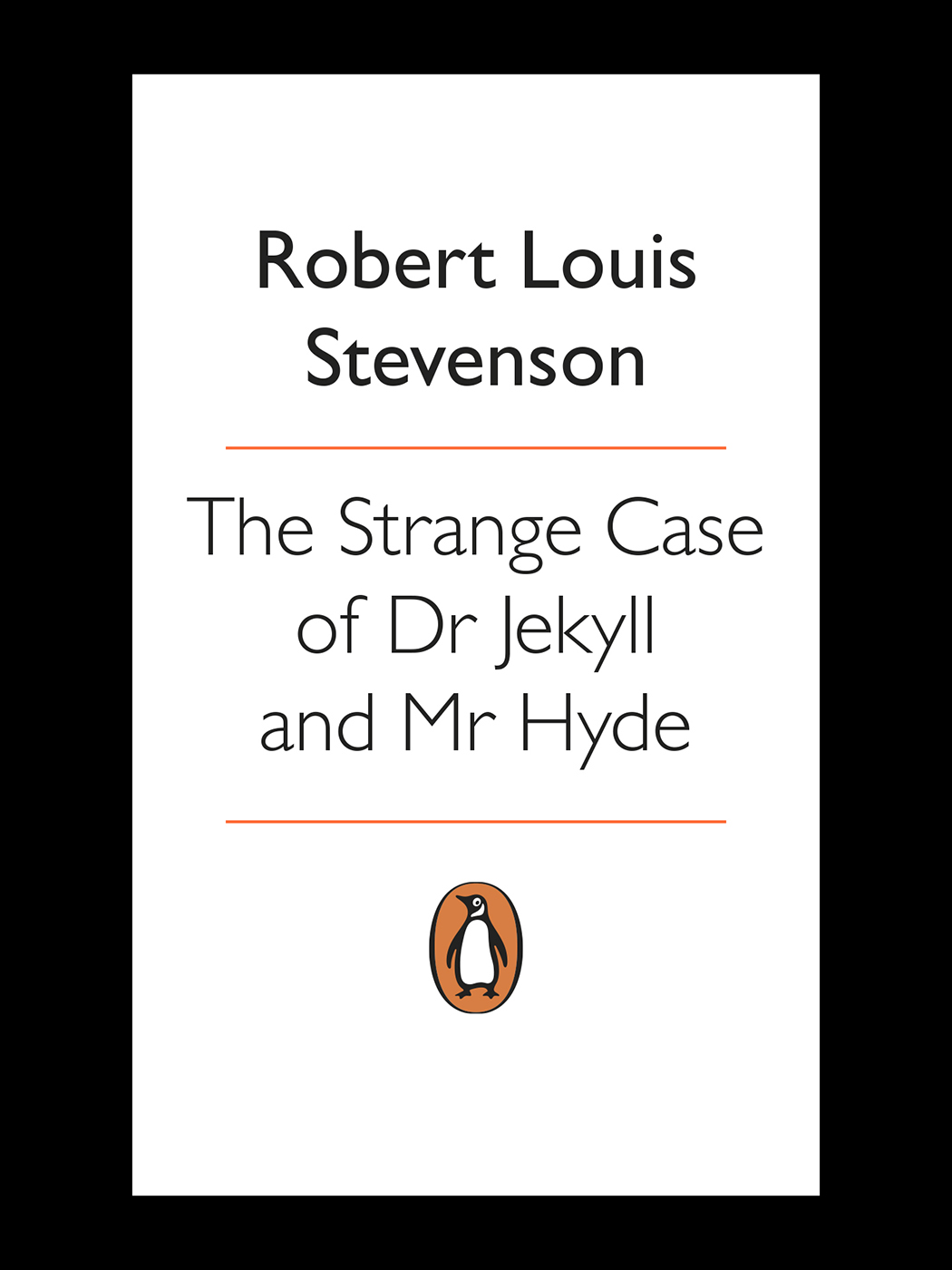 The Strange Case of Dr Jekyll and Mr Hyde